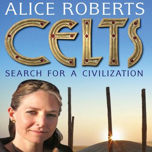 cover image of The Celts: Search for a Civilization